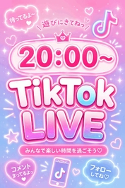 🌙TikTokLive : 20時〜